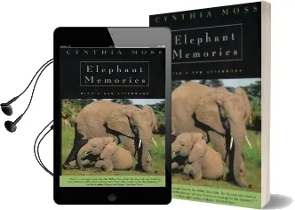 Elephant Memories: Thirteen Years in the Life of an Elephant Family Audiobook download free by Cynthia Moss