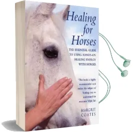 Healing for Horses Audiobook download free by Margrit Coates