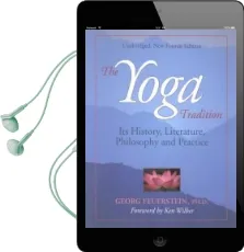 Yoga Tradition, new Edition: Its History, Literature, Philosophy & Practice Audiobook download free by Phd Georg Feuerstein