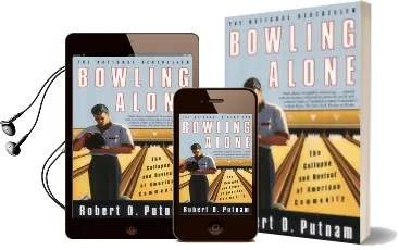 Bowling Alone: The Collapse and Revival of American Community Audiobook download free by Robert Putnam