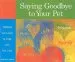 Audiobook Saying Goodbye to Your pet: Children can Learn to Cope With pet Loss author Marge Eaton Heegaard