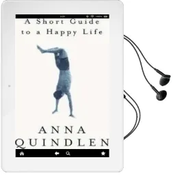 A Short Guide to a Happy Life Audiobook download free by Anna Quindlen