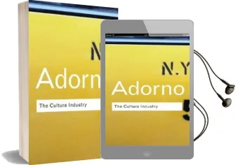 The Culture Industry: Selected Essays on Mass Culture Audiobook download free by Theodor W. Adorno