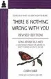 Audiobook There is Nothing Wrong With you author Cheri Huber