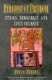 Audiobook Pedagogy of Freedom: Ethics, Democracy, and Civic Courage author Paulo Freire
