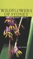 Audiobook Wildflowers of Sydney and Adjoining Areas author Alan Fairley