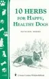 Audiobook 10 Herbs for Happy Healthy Dogs A260 author Kathleen Brown
