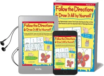Follow the Directions & Draw it all by Yourself!: 25 Reproducible Lessons That Guide Kids to Draw Adorable Pictures Audiobook download free by Kristen Geller