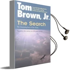The Search: The Continuing Story of the the Tracker Audiobook download free by Tom Brown