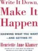 Audiobook Write it Down, Make it Happen: Knowing What you Want- and Getting it! author Henriette Anne Klauser