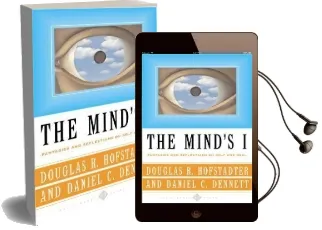 The Mind'S i: Fantasies and Reflections on Self & Soul Audiobook download free by Daniel C. Dennett