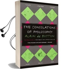 The Consolations of Philosophy Audiobook download free by Alain De Botton
