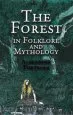 Audiobook The Forest in Folklore and Mythology author Alexander Porteous