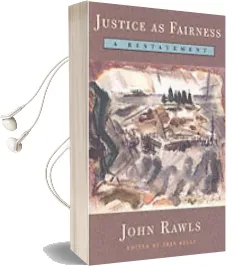 Justice as Fairness: A Restatement Audiobook download free by John Rawls