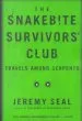 Audiobook The Snakebite Survivors' Club: Travels Among Serpents author Jeremy Seal