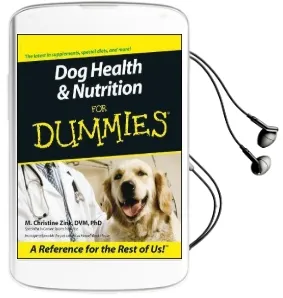 Dog Health and Nutrition for Dummies Audiobook download free by M. Christine Zink