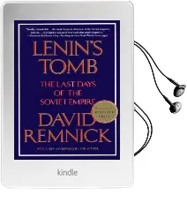 Lenin'S Tomb: The Last Days of the Soviet Empire Audiobook download free by David Remnick