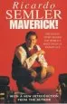 Audiobook Maverick: The Success Story Behind the World'S Most Unusual Workshop author Ricardo Semler