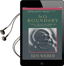 No Boundary Audiobook download free by Ken Wilber