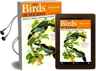 The Birds of Ecuador: Field Guide Audiobook download free by Robert S. Ridgely