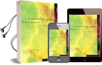 A Country Year: Living the Questions Audiobook download free by Sue Hubbell