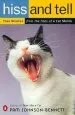 Audiobook Hiss & Tell: True Stories From the Files of a cat Shrink author Pam Johnson Bennett