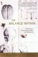 Audiobook The Balance Within: The Science Connecting Health and Emotions author Esther M. Sternberg