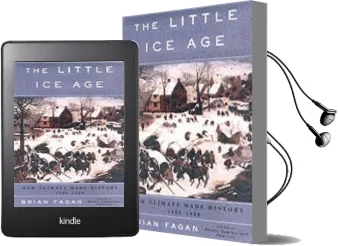 The Little ice age: How Climate Made History 1300-1850 Audiobook download free by Brian Fagan