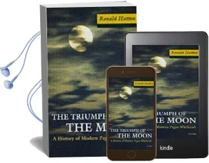 The Triumph of the Moon: A History of Modern Pagan Witchcraft Audiobook download free by Ronald Hutton