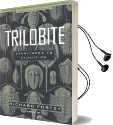 Trilobite: Eyewitness to Evolution Audiobook download free by Richard Fortey