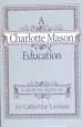 Audiobook A Charlotte Mason Education: A Home Schooling How-To Manual author Catherine Levison