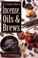 Audiobook The Complete Book of Incense, Oils and Brews author Scott Cunningham