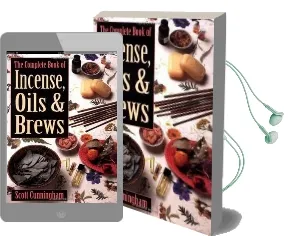 The Complete Book of Incense, Oils and Brews Audiobook download free by Scott Cunningham