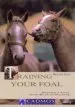 Audiobook Training Your Foal: Raising a Foal - From Birth to Backing author Renate Ettl