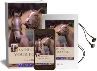 Training Your Foal: Raising a Foal - From Birth to Backing Audiobook download free by Renate Ettl