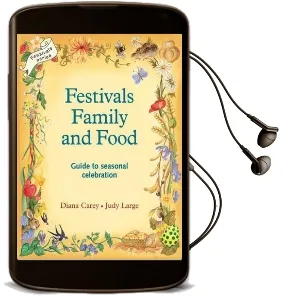 Festivals, Family and Food Audiobook download free by Diana Carey