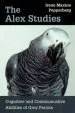 Audiobook The Alex Studies: Cognitive and Communicative Abilities of Grey Parrots author Irene Maxine Pepperberg