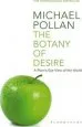 Audiobook The Botany of Desire: A Plant'S-Eye View of the World author Michael Pollan