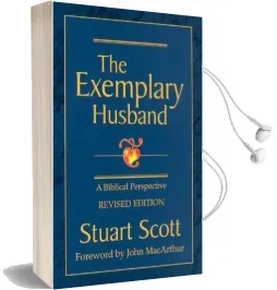The Exemplary Husband: A Biblical Perspective Audiobook download free by Dr Stuart Scott