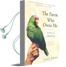 Parrot who Owns me, the Audiobook download free by Joanna Burger