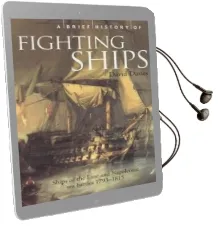 A Brief History of Fighting Ships Audiobook download free by David Tudor Davies