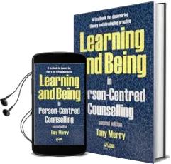 Learning and Being in Person-Centred Counselling Audiobook download free by Tony Merry