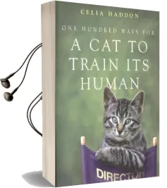 One Hundred Ways for a cat to Train its Human Audiobook download free by Celia Haddon