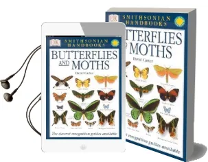 Smithsonian Handbooks: Butterflies & Moths: The Clearest Recognition Guide Available Audiobook download free by David Carter