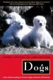 Audiobook Dogs: A new Understanding of Canine Origin, Behavior and Evolution author Ray Coppinger