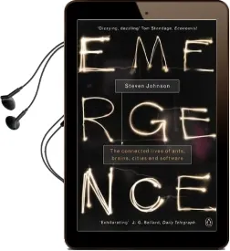 Emergence: The Connected Lives of Ants, Brains, Cities and Software Audiobook download free by Steven Johnson