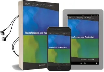 Transference and Projection: Mirrors to the Self Audiobook download free by Jan Grant
