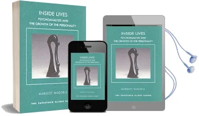 Inside Lives: Psychoanalysis and the Growth of the Personality Audiobook download free by Margot Waddell