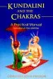 Audiobook Kundalini and the Chakras: A Practical Manual - Evolution in This Lifetime author Genevieve Lewis Paulson