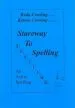 Audiobook Stareway to Spelling: A Manual for Reading and Spelling High Frequency Words author Keda Cowling